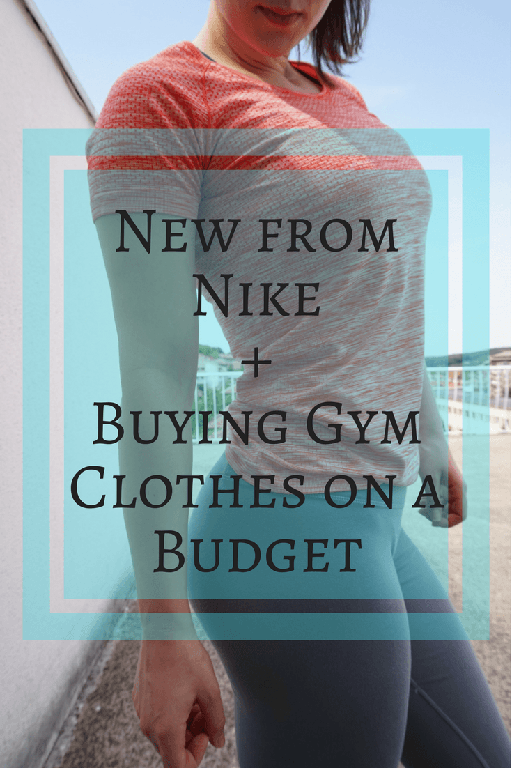 Nike Haul and Buying Gym Clothes on a Budget - Tips!