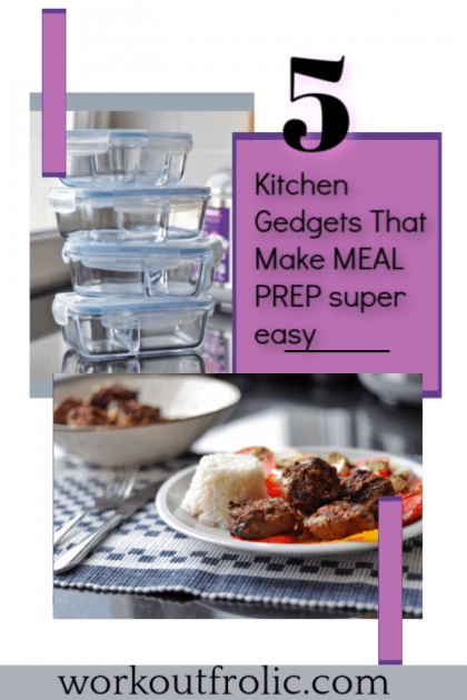 Pin for Pinterest for 5 Kitchen Gadgets For Simple And Effective Meal Prep