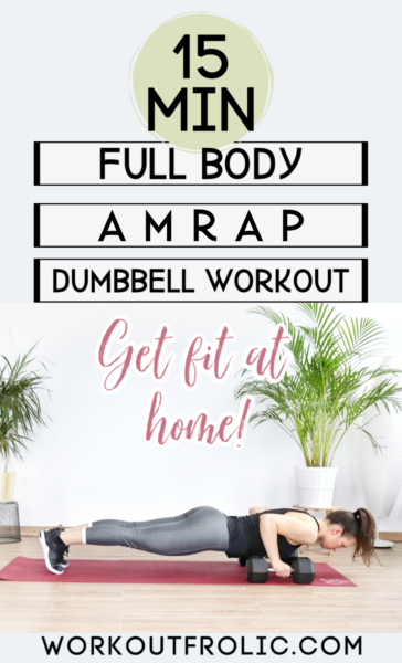 pin for the article "Full Body 15 Minute AMRAP Workout"